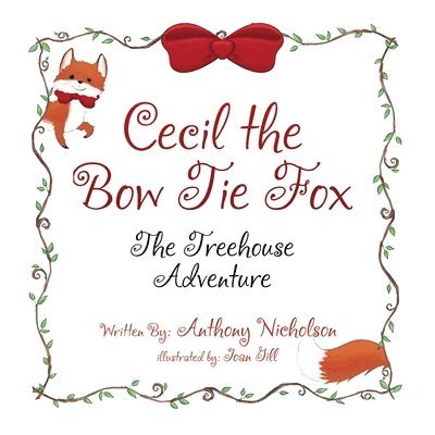 Anthony Nicholson - Cecil the Bow Tie Fox, Häftad