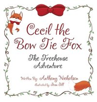 bokomslag Cecil the Bow Tie Fox