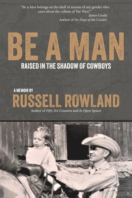 bokomslag Rowland, R: Be a Man