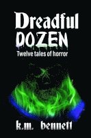 bokomslag Dreadful Dozen