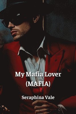 My Mafia Lover (MAFIA) 1