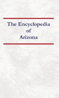 Encyclopedia of Arizona