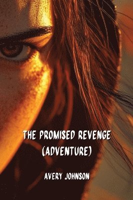 bokomslag Promised Revenge (Adventure)