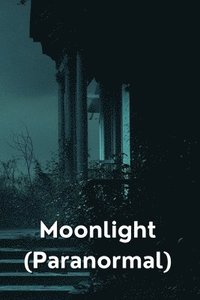 bokomslag Moonlight (Paranormal)