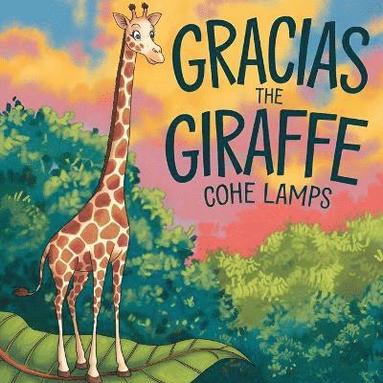 bokomslag Gracias The Giraffe