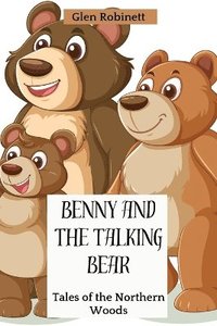 bokomslag Benny and the Talking Bear