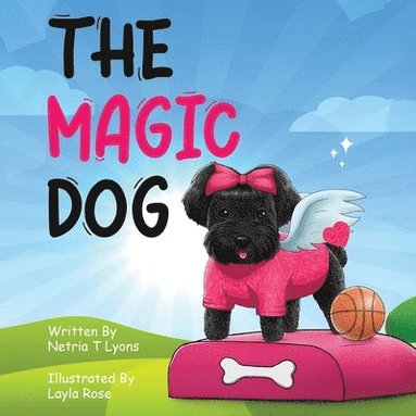 Netria T Lyons - Magic Dog, Häftad