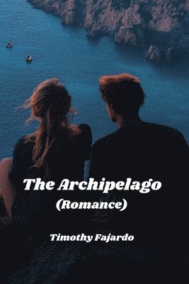 bokomslag The Archipelago (Romance)