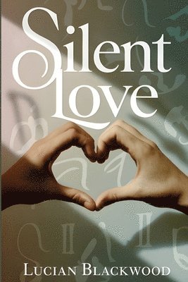 Silent Love 1