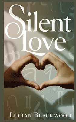 Silent Love 1