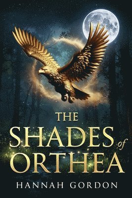 The Shades of Orthea 1