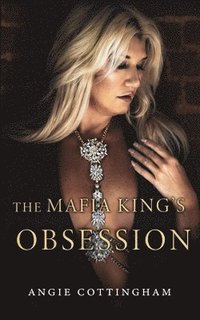 bokomslag The Mafia King's Obsession: Prequel to The Devils of Land's End