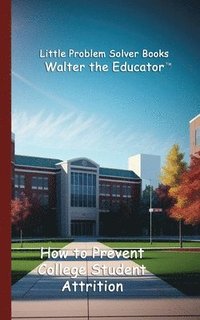 bokomslag How to Prevent College Student Attrition
