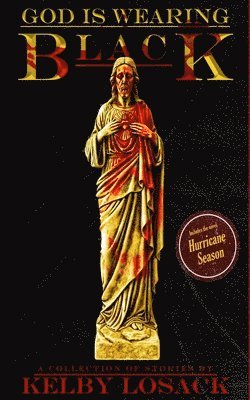 bokomslag God Is Wearing Black