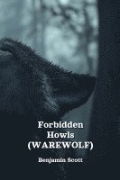 bokomslag Forbidden Howls (WAREWOLF)