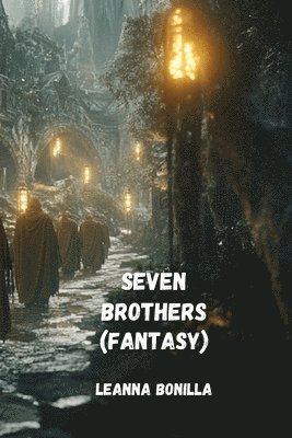 Seven Brothers (FANTASY) 1