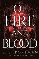 Of Fire and Blood 1