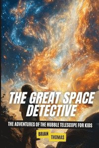 bokomslag The Great Space Detective