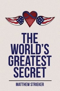 bokomslag The World's Greatest Secret