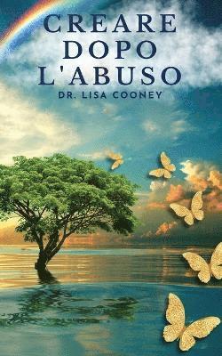 Lisa Cooney, Dr. Lisa Cooney - Creare dopo l'abuso, Häftad