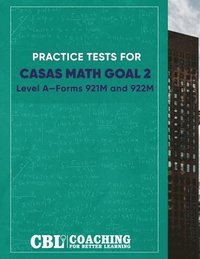 bokomslag Practice Tests for Math GOAL 2 Level A&#8213;Forms 921M and 922M