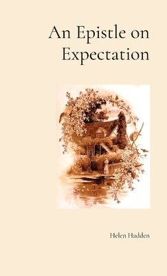 bokomslag An Epistle on Expectation