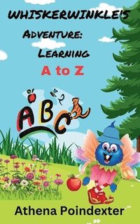 bokomslag Whiskerwinkle's Adventure: Learning A to Z