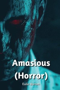 bokomslag Amasious (Horror)
