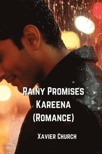 bokomslag Rainy Promises Kareena (Romance)