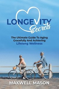 bokomslag Longevity Secrets