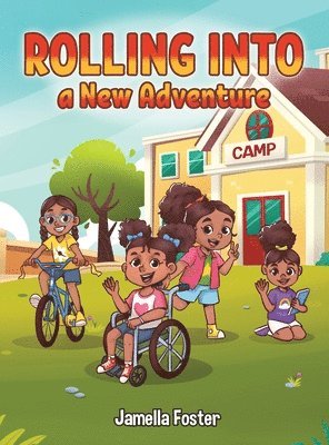 Jamella Foster - Rolling into a New Adventure, Inbunden
