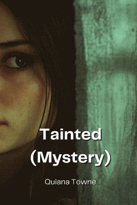 Tainted (Mystery) 1