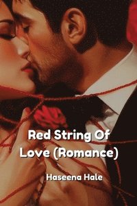 bokomslag Red String Of Love (Romance)