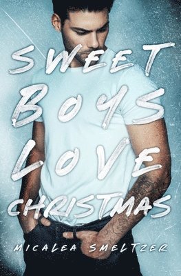 bokomslag Sweet Boys Love Christmas