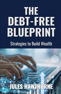 bokomslag Debt-Free Blueprint
