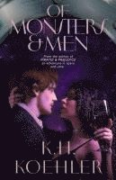 K H Koehler, K. H. Koehler, K.H. Koehler - Of Monsters and Men, Häftad