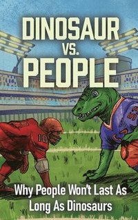 bokomslag Dinosaur Vs. People