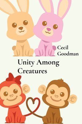 bokomslag Unity Among Creatures