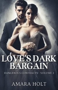 bokomslag Love's Dark Bargain