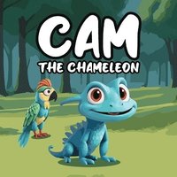 bokomslag Cam The Chameleon