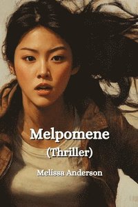 bokomslag Melpomene (Thriller)