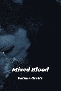 bokomslag Mixed Blood