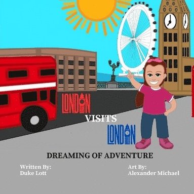 Duke Lott - London Visits London, Häftad