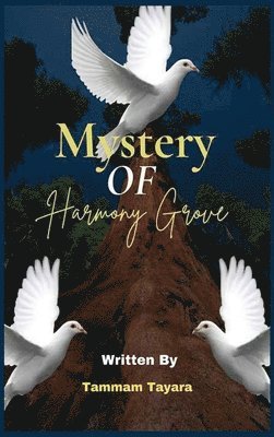 Mystery of Harmony Grove 1