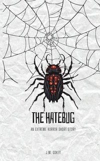 bokomslag The Hatebug