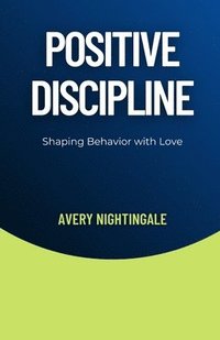 bokomslag Positive Discipline