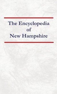 bokomslag Encyclopedia of New Hampshire