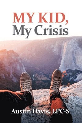 My Kid, My Crisis 1