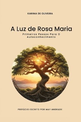 A Luz de Rosa Maria 1