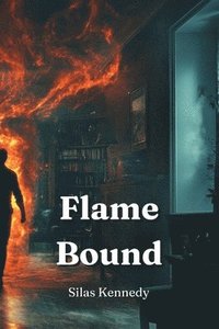 bokomslag Flame Bound